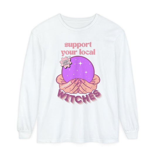 Support Your Local Witches - Long Sleeve Tee